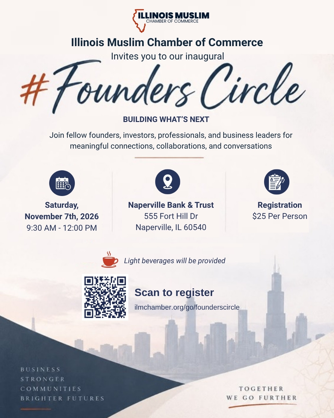 Illinois Muslim Chamber of Commerce #FoundersCircle flyer, Saturday November 7, 2026, Naperville Bank & Trust, with registration QR code